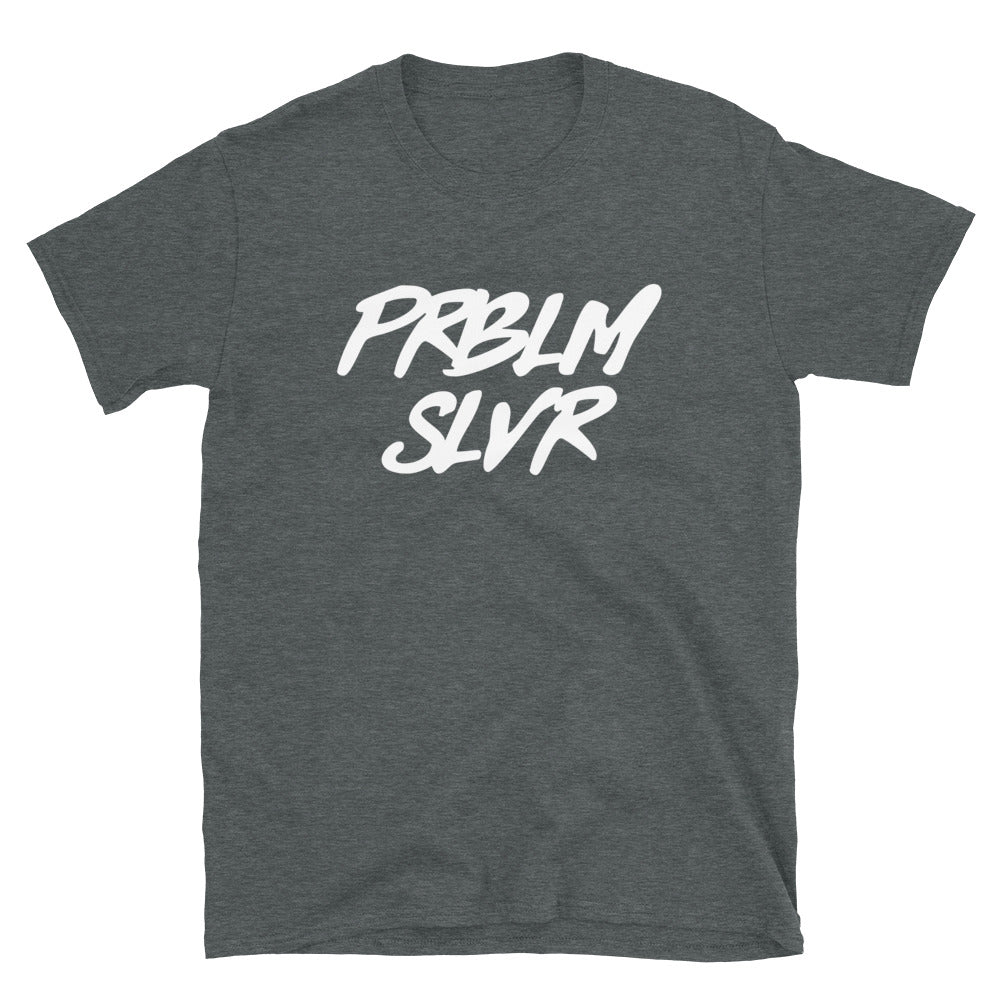 PRBLM SLVR Short-Sleeve Unisex T-Shirt