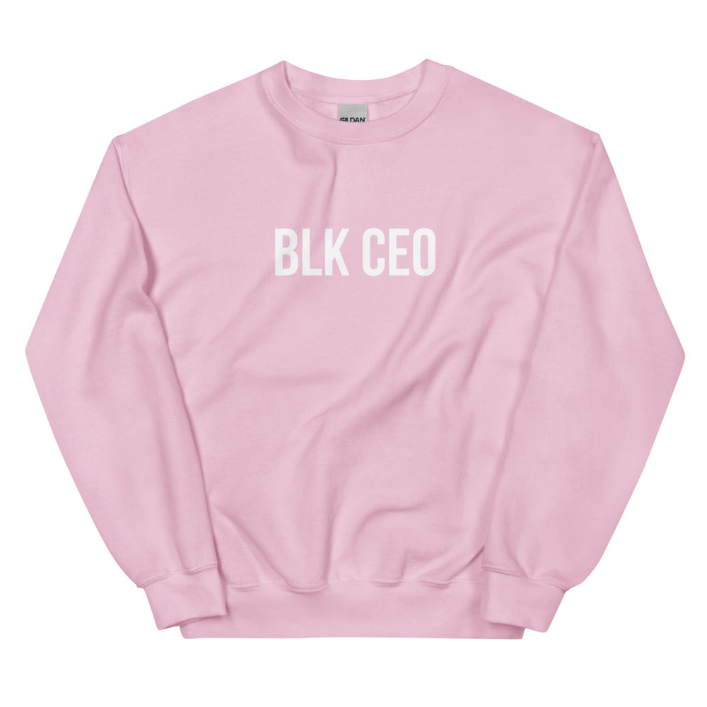 BLK CEO Unisex Sweatshirt