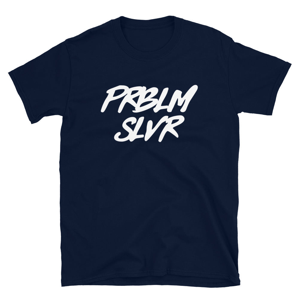 PRBLM SLVR Short-Sleeve Unisex T-Shirt